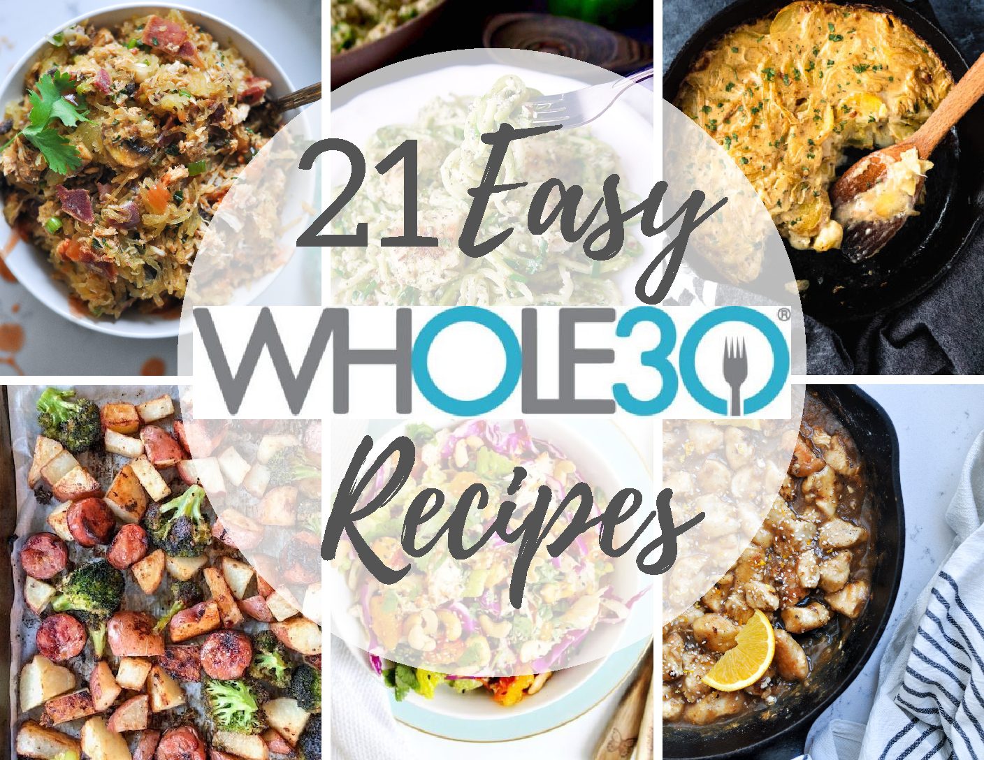 21 Easy Whole30 Recipes